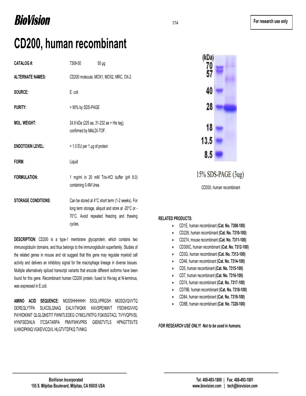 CD200, Human Recombinant Recombinant Human CD200, : 408-493-1800 | Fax: 408-493-1801 408-493-1801 Fax: | 408-493-1800