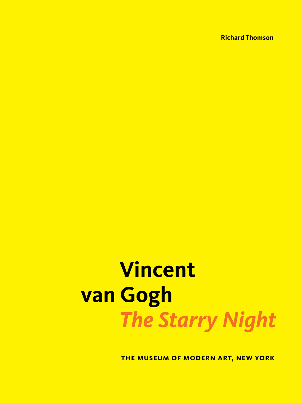 Vincent Van Gogh the Starry Night