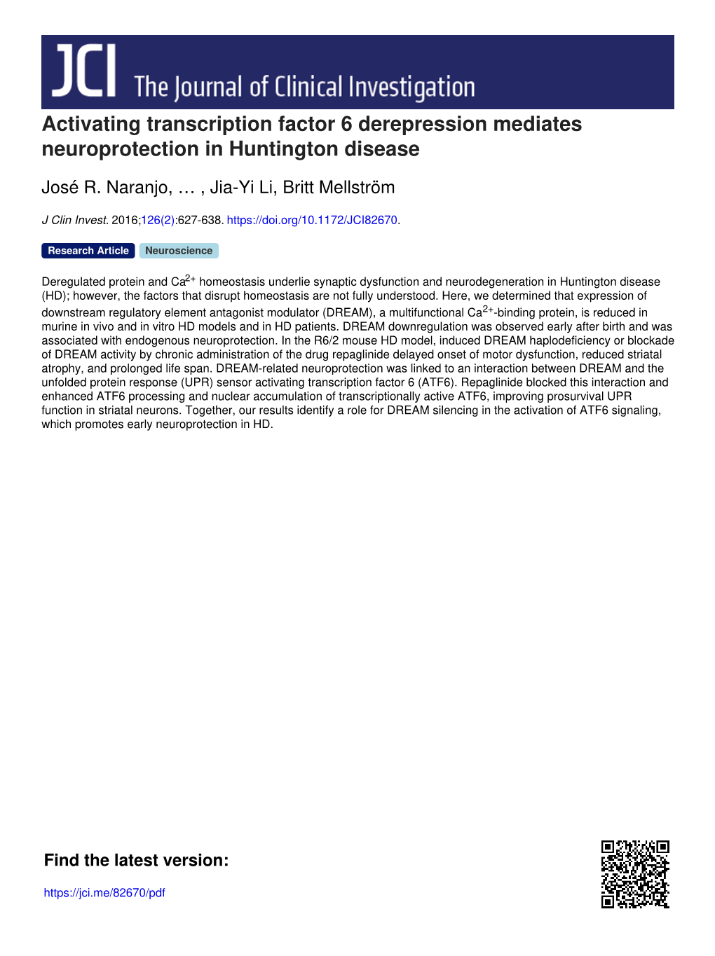 Activating Transcription Factor 6 Derepression Mediates Neuroprotection in Huntington Disease