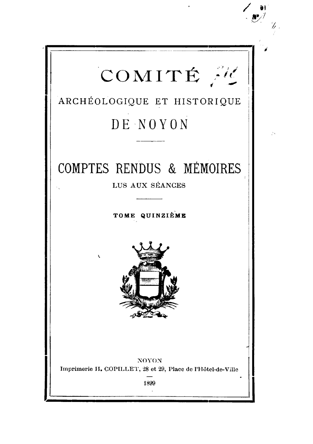 Société Archéologique, Historique Et Scientifique De Noyon