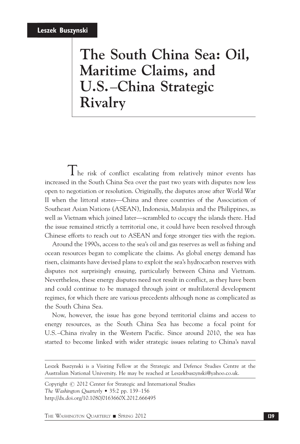 The South China Sea: Oil, Maritime Claims, and U.S.—China Strategic Rivalry