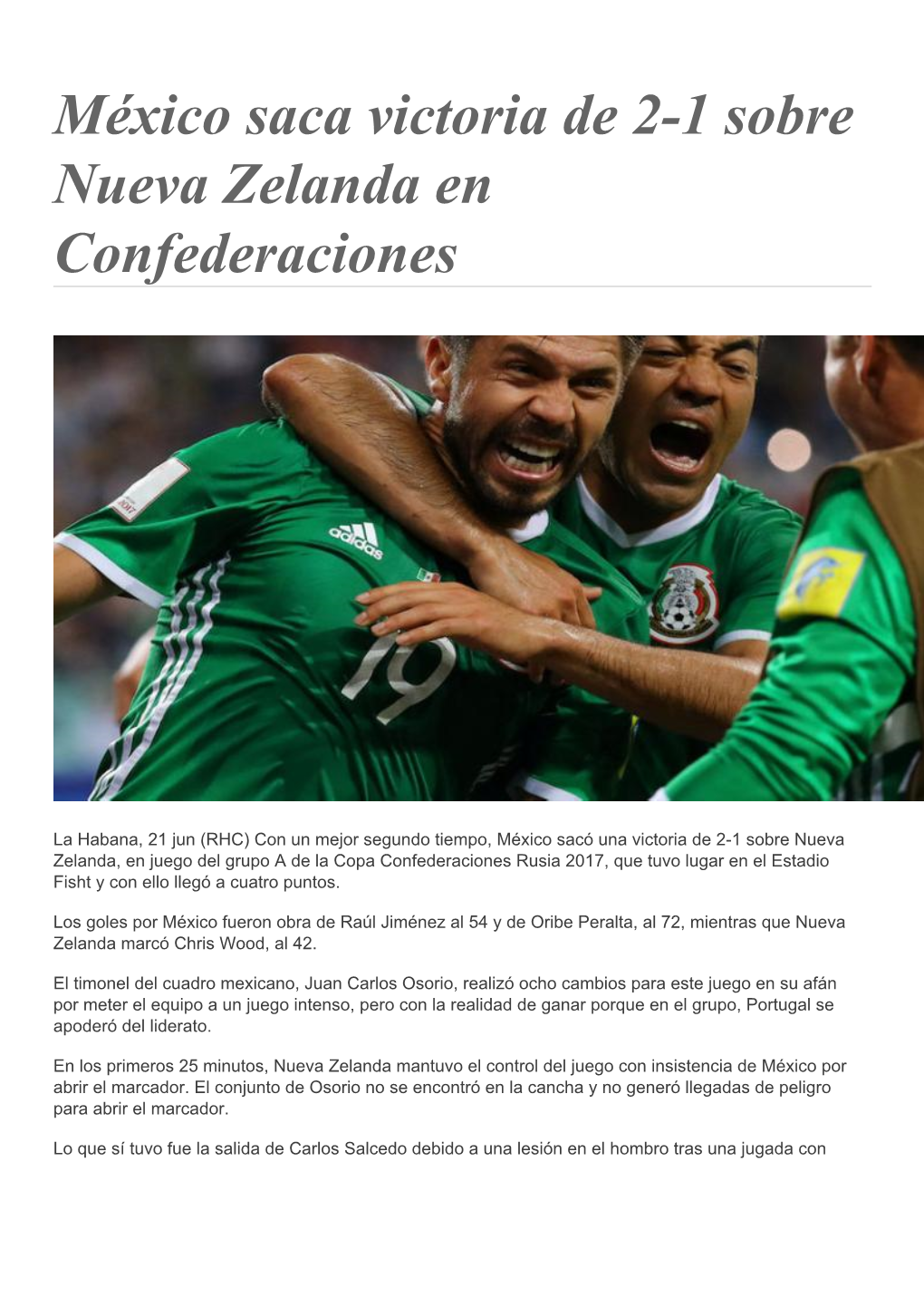 México Saca Victoria De 2-1 Sobre Nueva Zelanda En Confederaciones