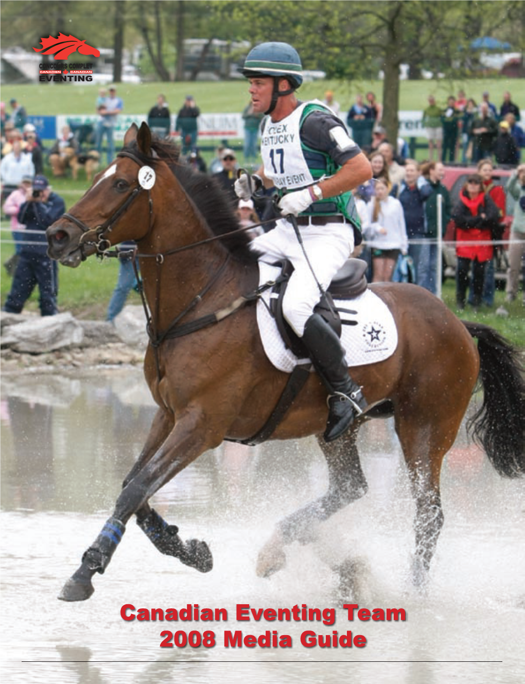 Canadian Eventing Team 2008 Media Guide