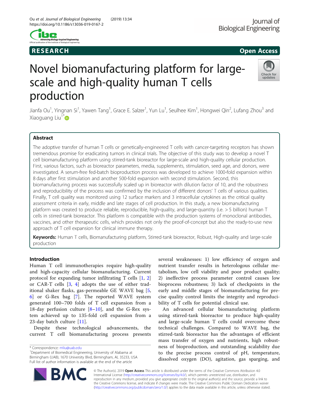 Scale and High-Quality Human T Cells Production Jianfa Ou1, Yingnan Si1, Yawen Tang1, Grace E