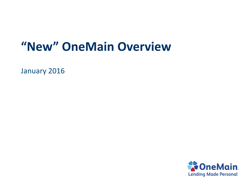 Springleaf Acquisition of Onemain: Creating the “New” Onemain Financial