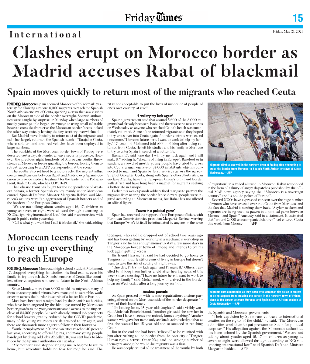 Clashes Erupt on Morocco Border As Madrid Accuses Rabat of Blackmail Spain Moves Quickly to Return Most of the Migrants Who Reached Ceuta