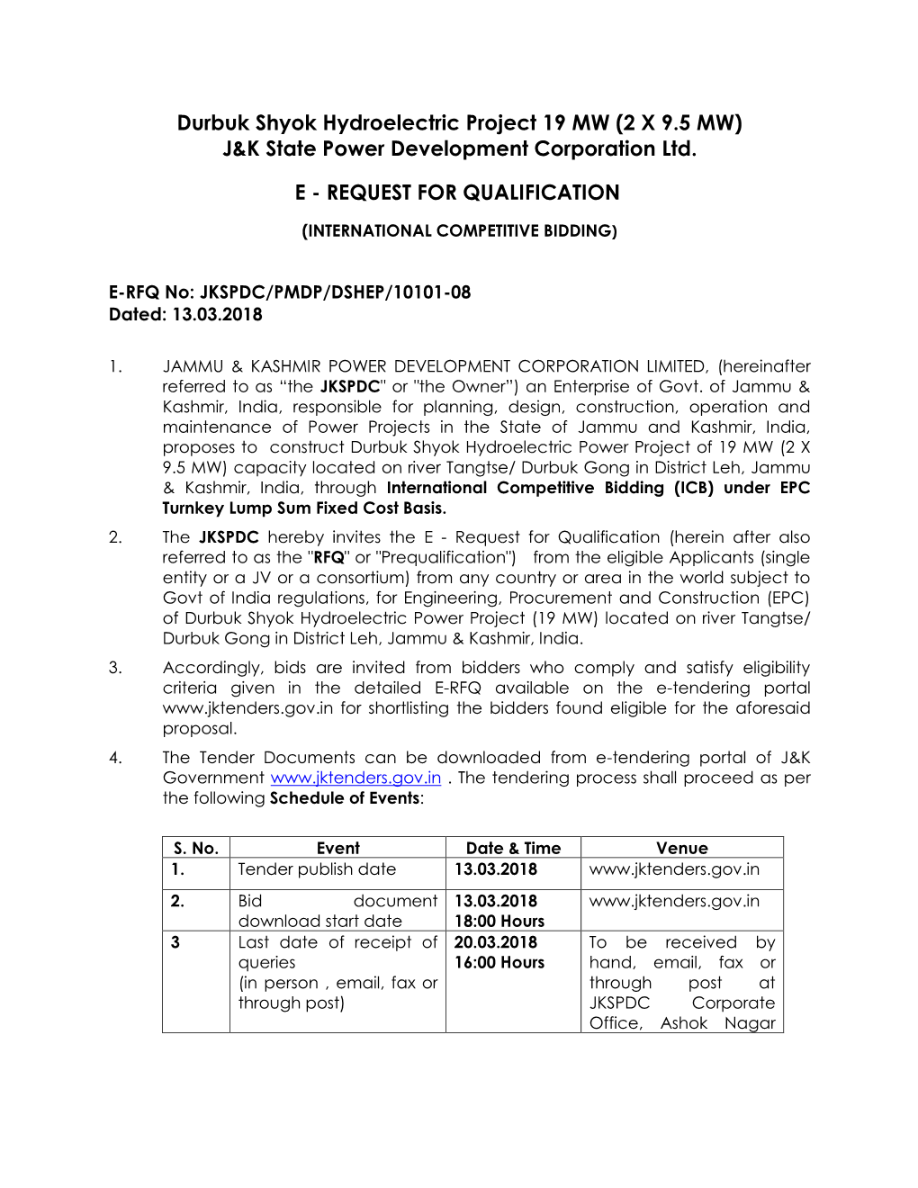 Durbuk Shyok Hydroelectric Project 19 MW (2 X 9.5 MW) J&K State Power Development Corporation Ltd