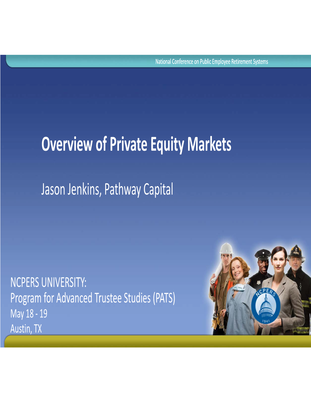 Overview of Private Equity Markets