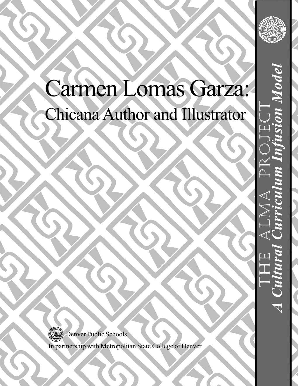 Carmen Lomas Garza: Chicana Author and Illustrator