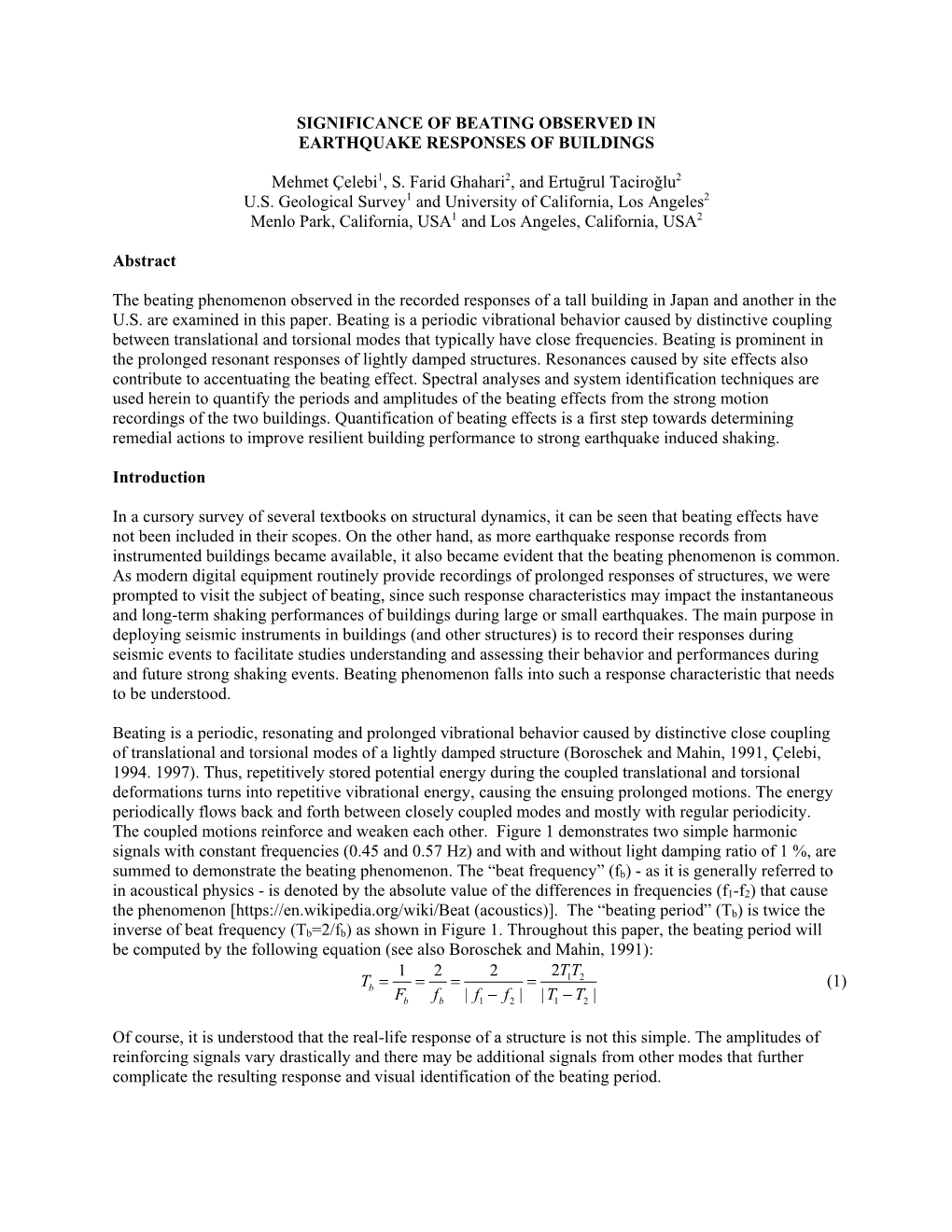 Significance of Beating Observed in Earthquake Responses of Buildings