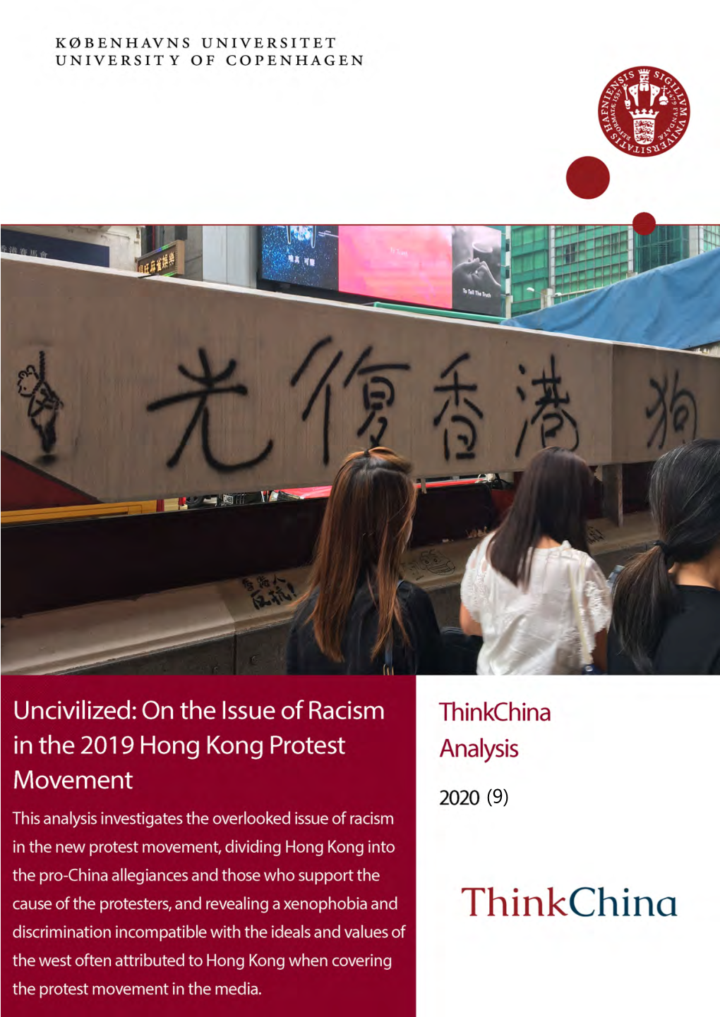 Uncivilized: on the Issue of Racism in the 2019 Hong Kong Protest Movement