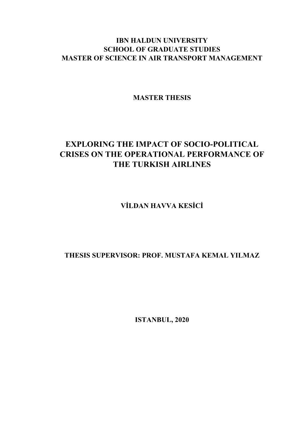 Exploring the Impact of Socio-Political Crises on the Operational Performance of the Turkish Airlines