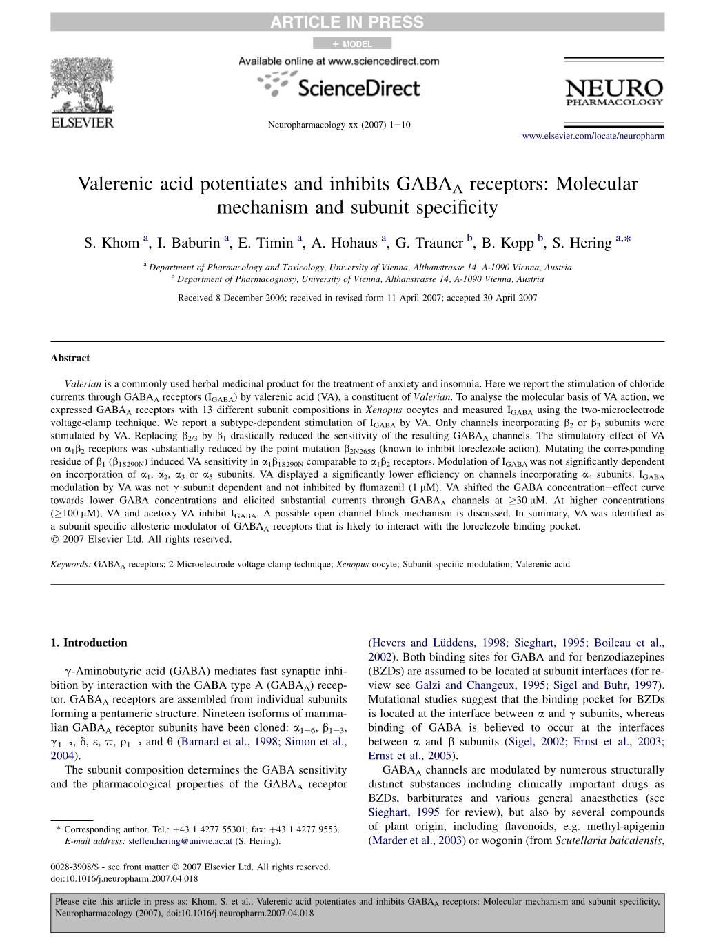 Valerenic Acid Potentiates and Inhibits GABAA Receptors: Molecular Mechanism and Subunit Speciﬁcity