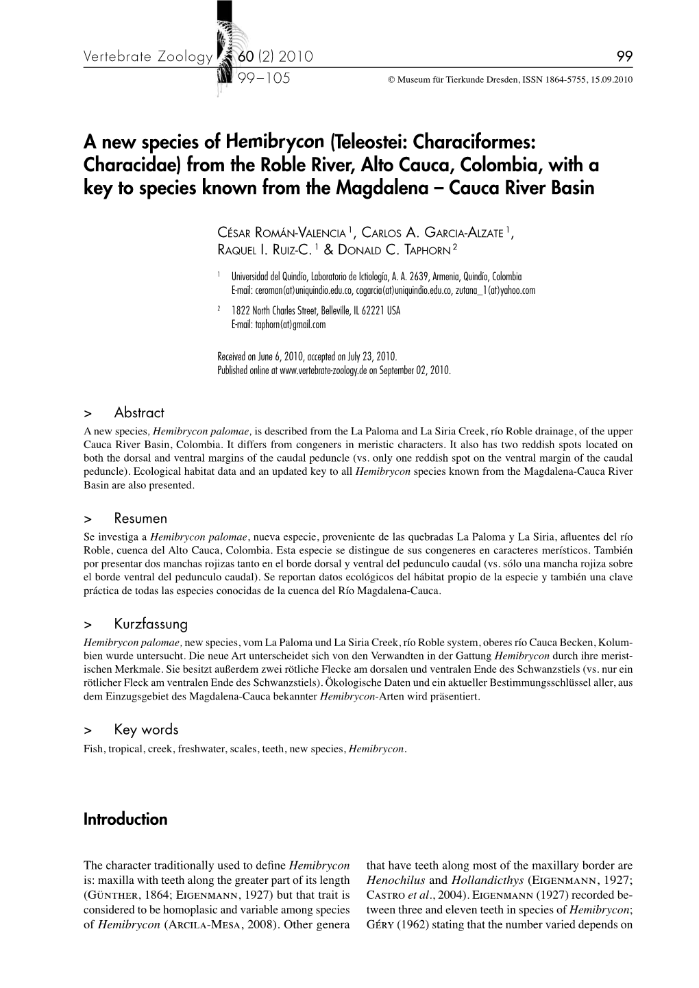 A New Species of Hemibrycon (Teleostei: Characiformes: Haracidae)