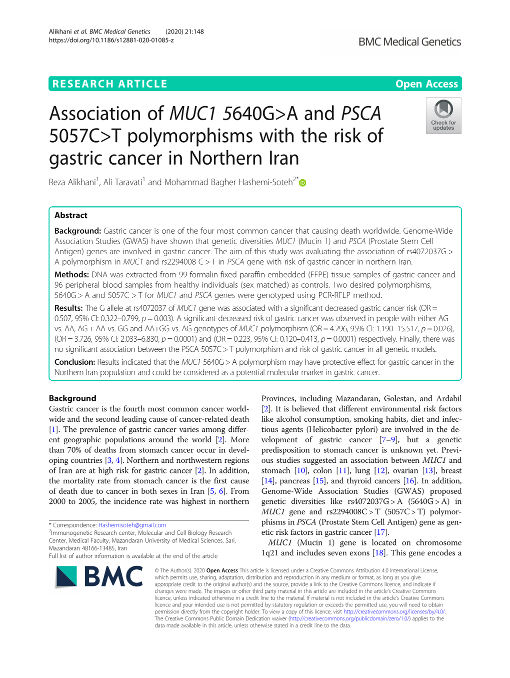 Association of MUC1 5640G&gt;A and PSCA 5057C&gt;T Polymorphisms