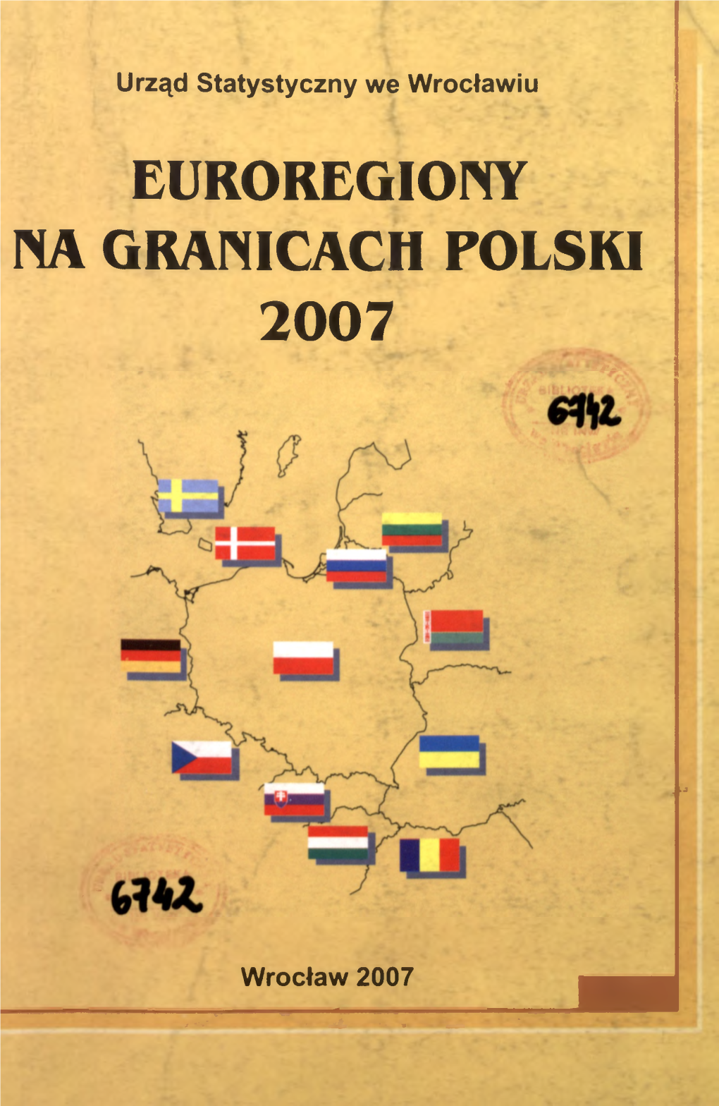 Euroregiony Na Granicach Polski 2007