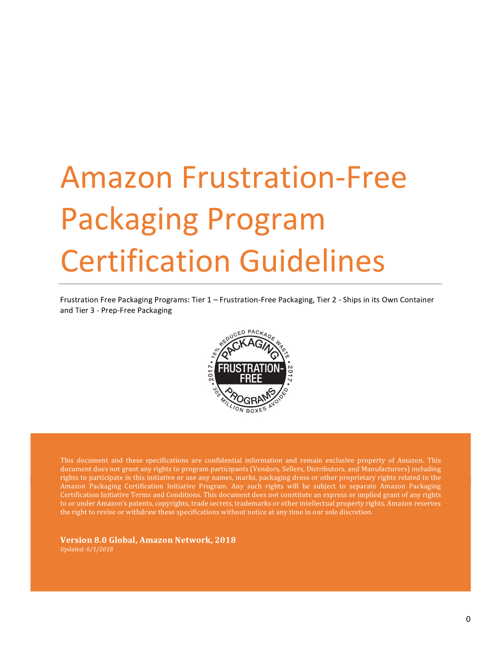 Amazon Frustration-‐Free Packaging Program Certification Guidelines