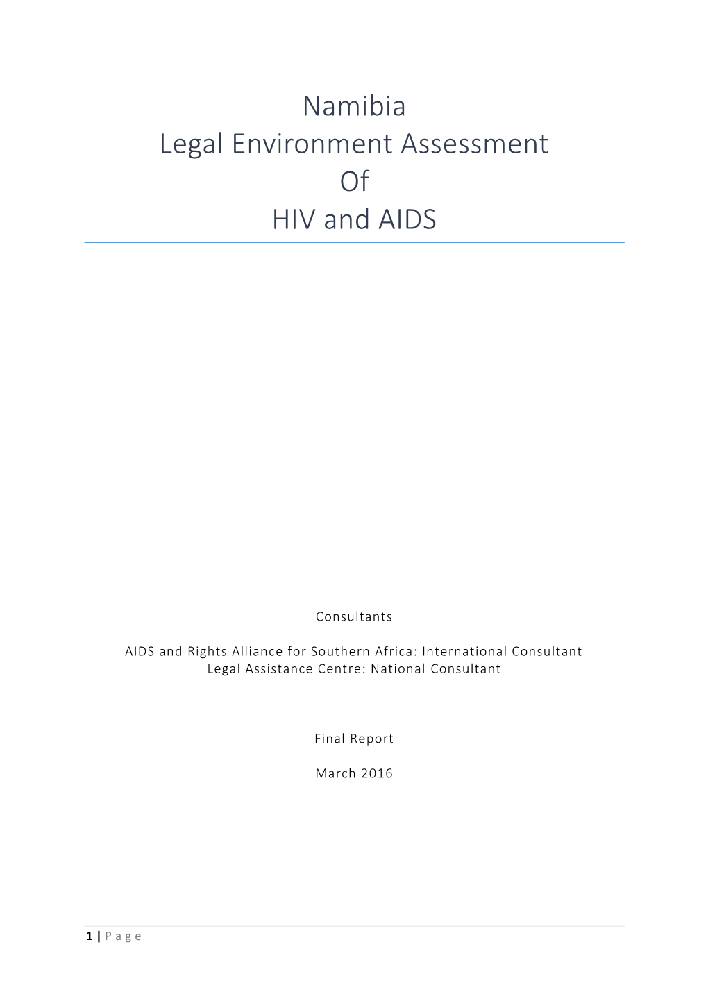 Namibia Legal Environment Assessment of HIV and AIDS