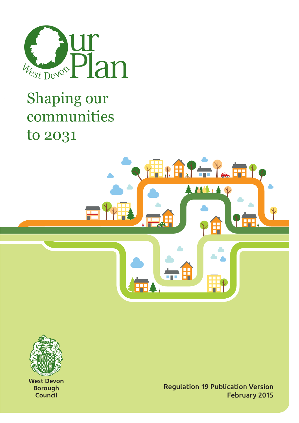 Our Plan’, a New Strategic Plan for West Devon