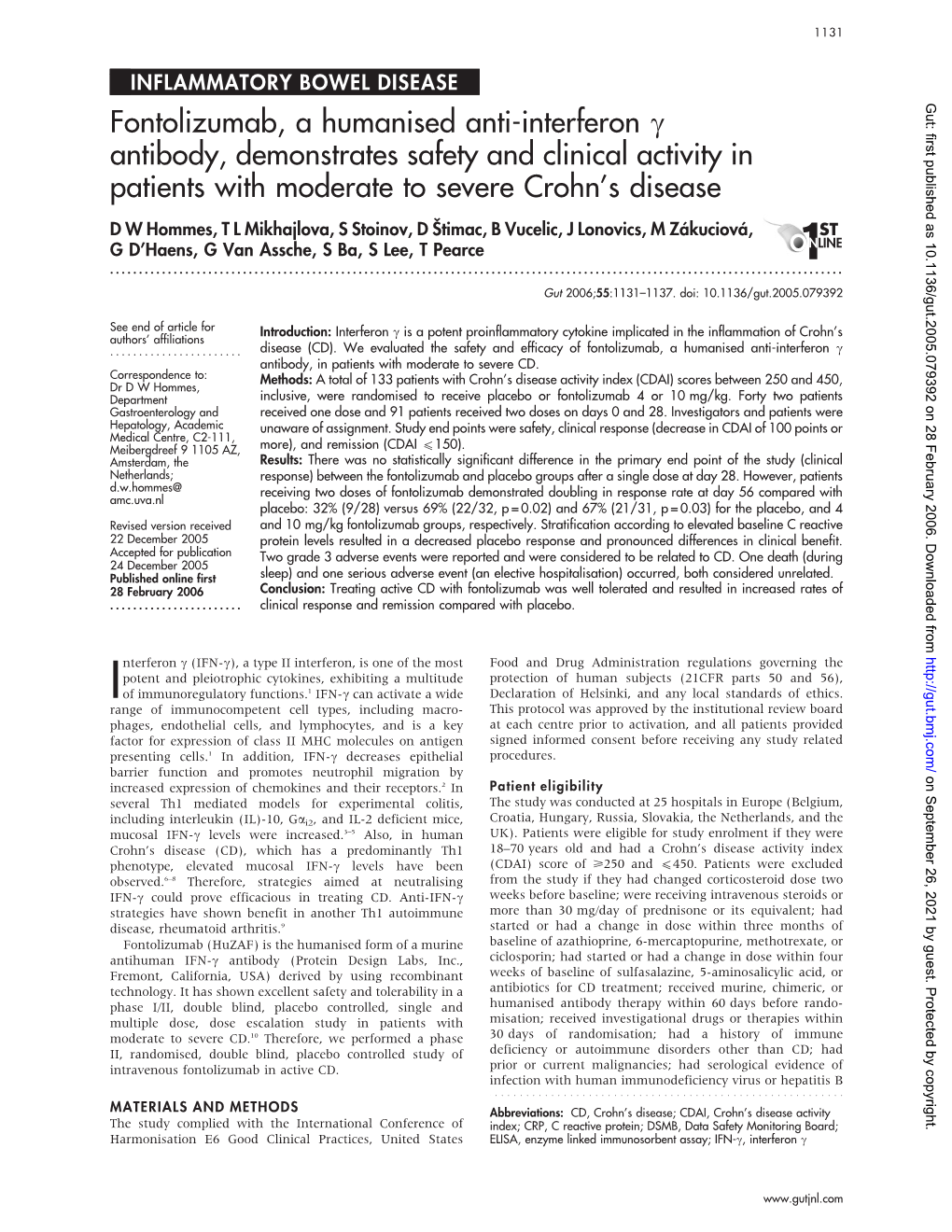 Fontolizumab, a Humanised Anti-Interferon C Antibody