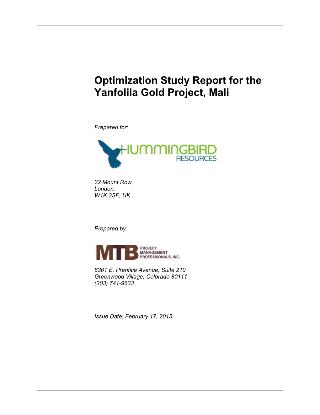 Optimization Study Report for the Yanfolila Gold Project, Mali