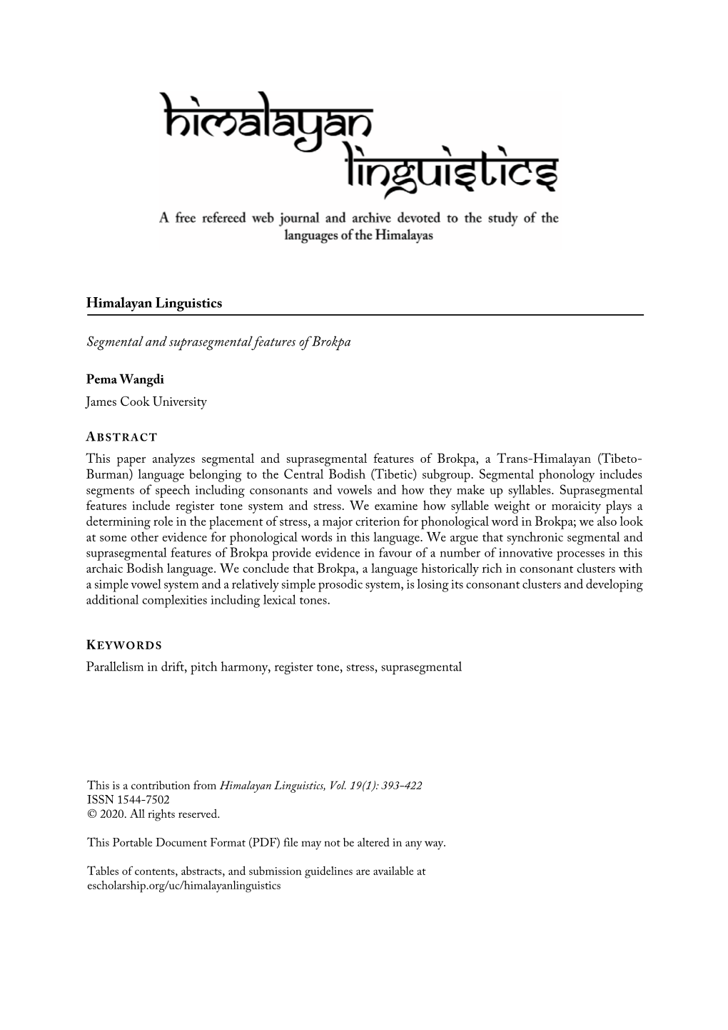 Himalayan Linguistics Segmental and Suprasegmental Features of Brokpa