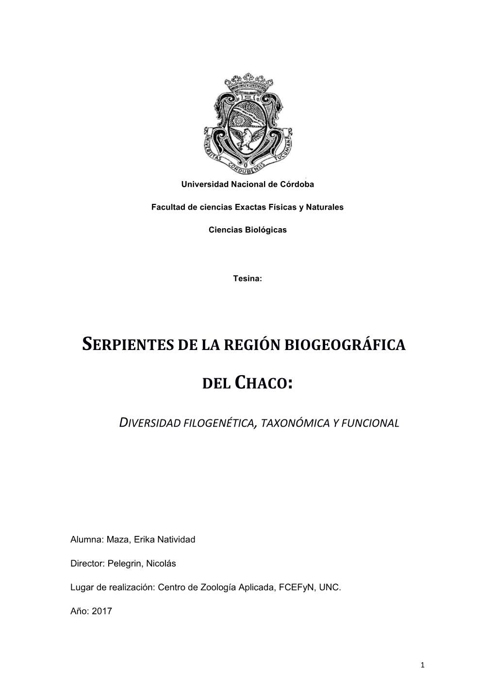 Serpientes De La Región Biogeográfica Del Chaco