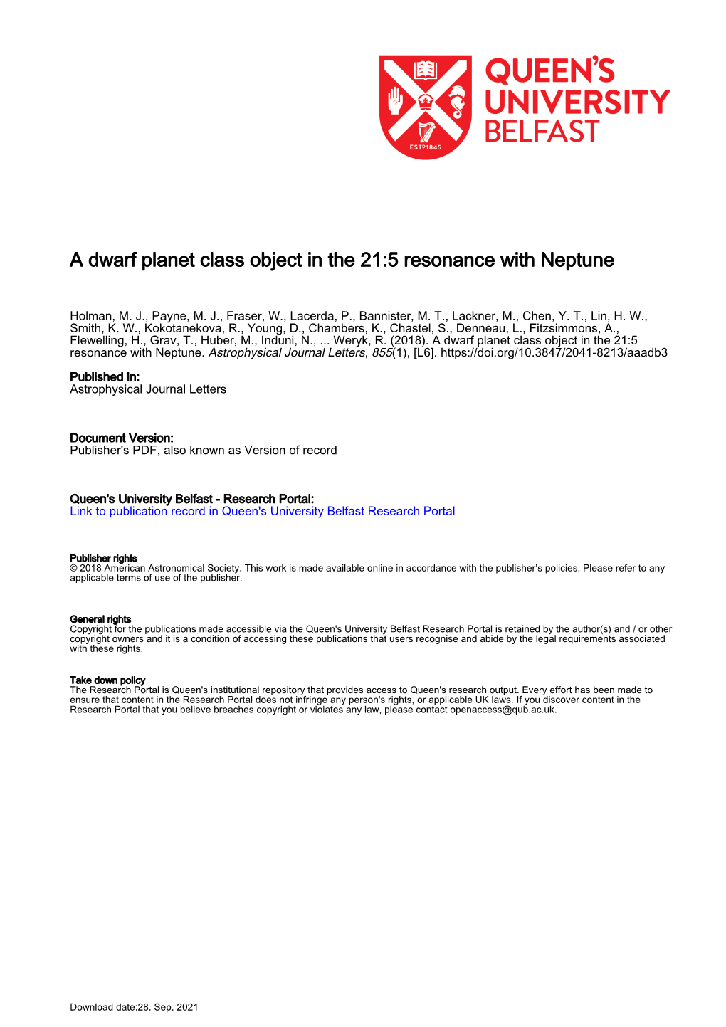 A Dwarf Planet Class Object in the 21:5 Resonance with Neptune