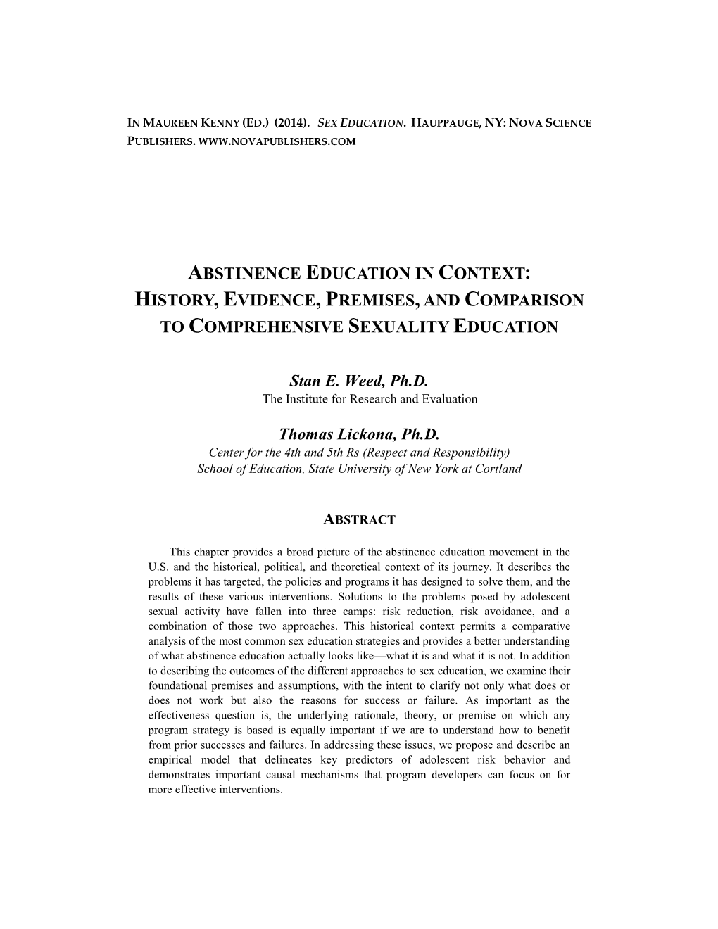 Abstinence Education in Context: History, Evidence, Premises, and Comparison to Comprehensive Sexuality Education