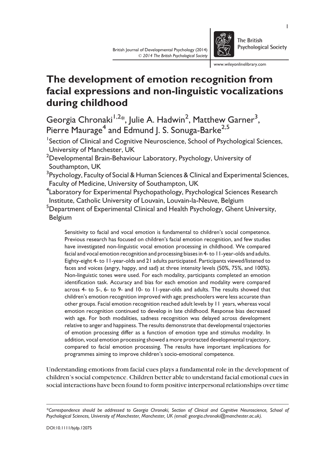 The Development of Emotion Recognition from Facial Expressions and Non‐Linguistic Vocalizations During Childhood