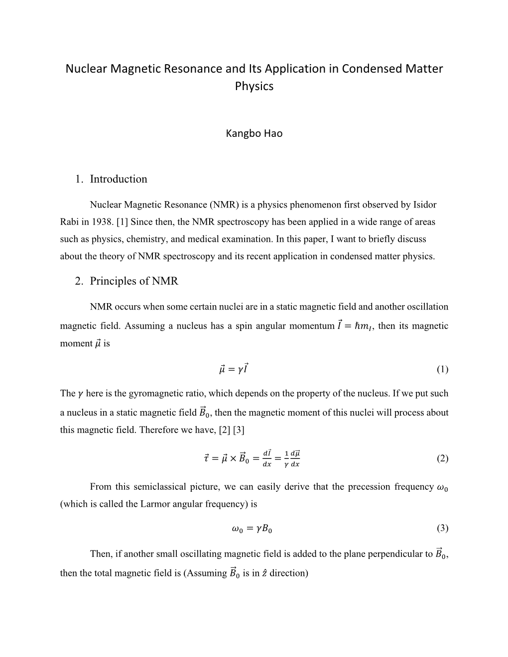 Nuclear Magnetic Resonance and Its Application in Condensed Matter Physics