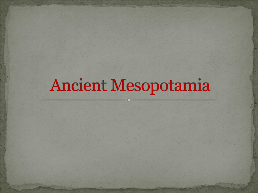 Ancient Mesopotamia