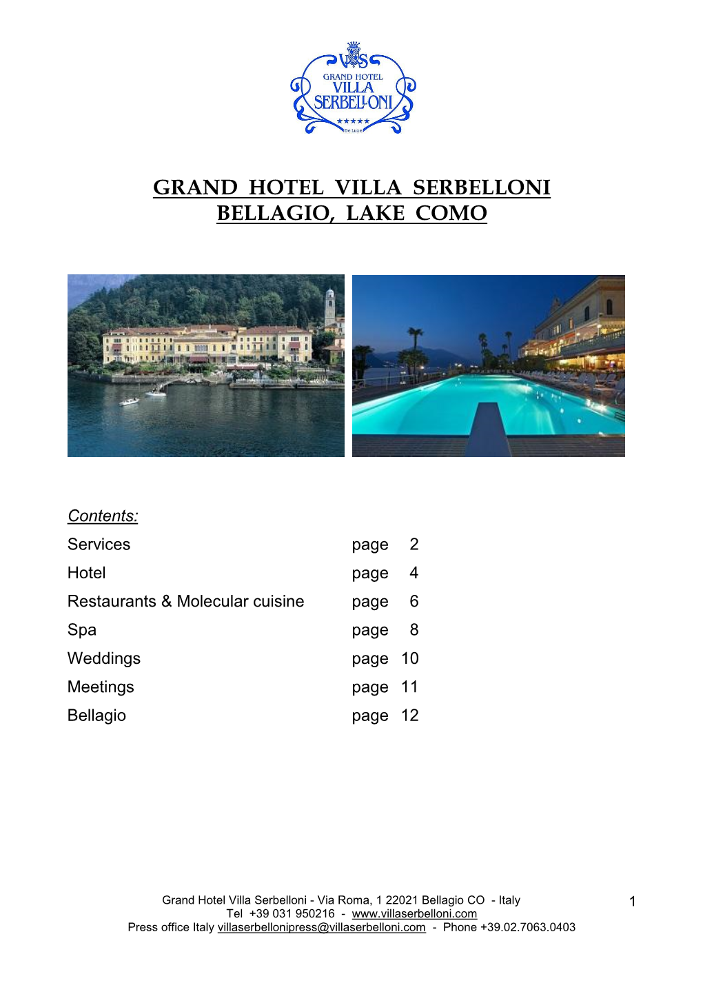Grand Hotel Villa Serbelloni Bellagio, Lake Como