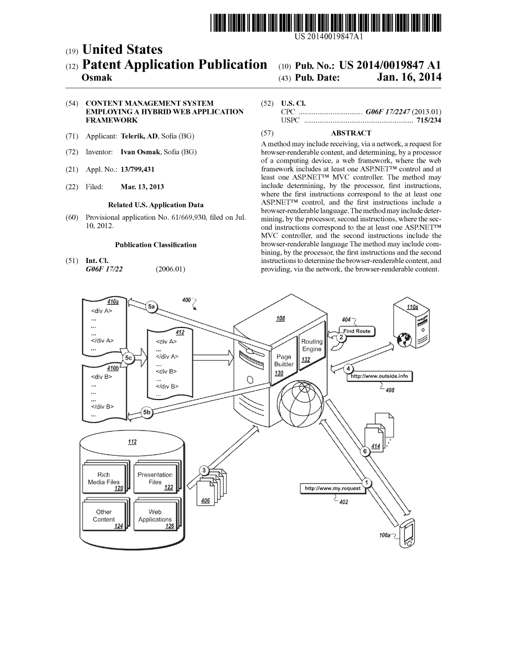 (12) Patent Application Publication (10) Pub. No.: US 2014/0019847 A1 Osmak (43) Pub