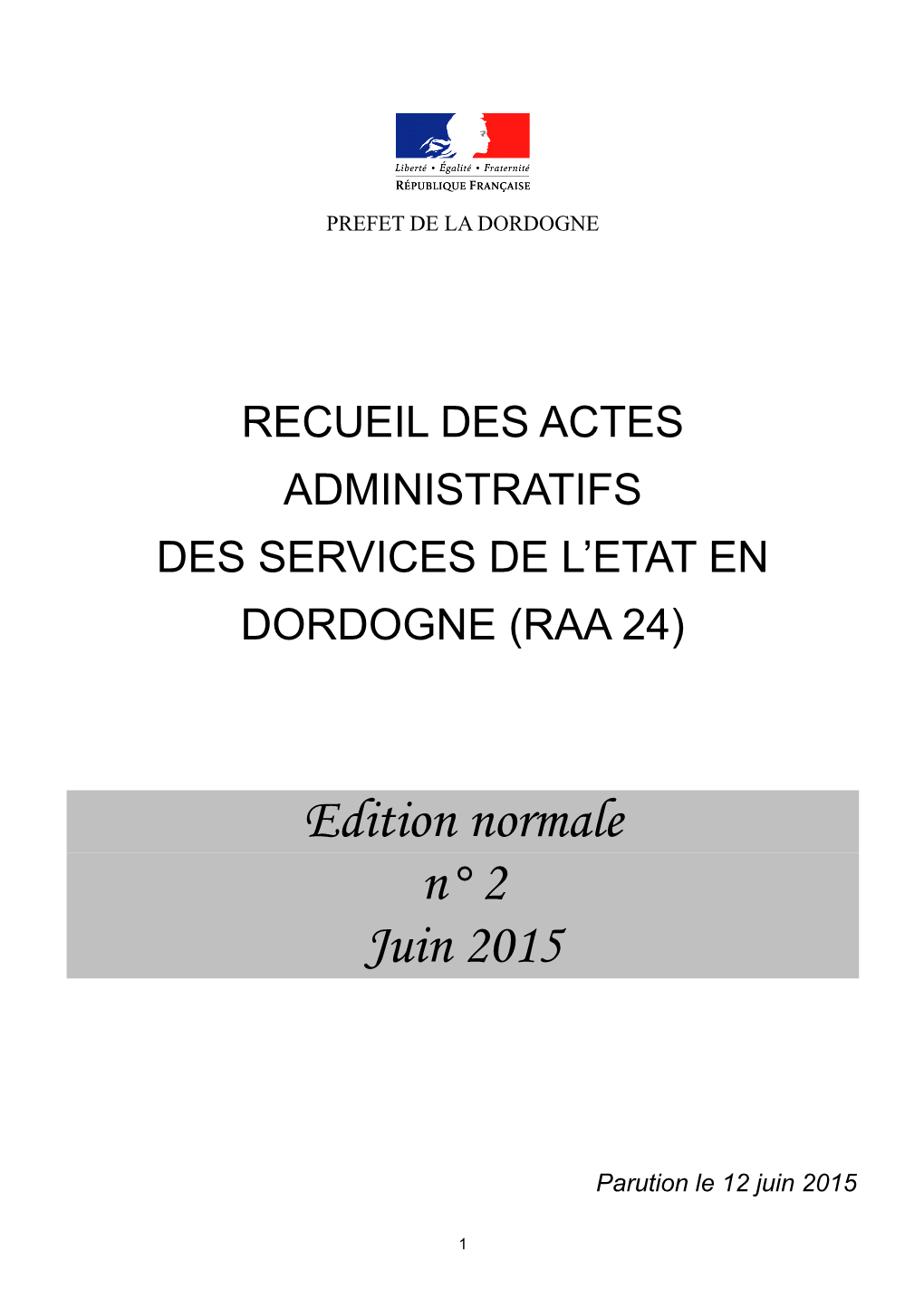 Recueil Des Actes Administratifs Des Services De L'etat En Dordogne