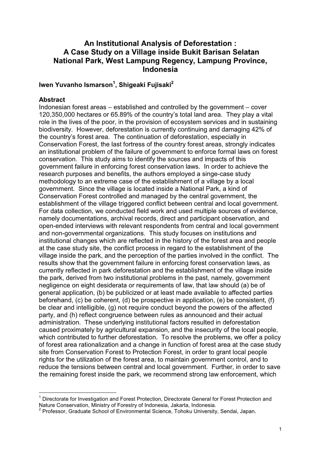 An Institutional Analysis of Deforestation : a Case Study on a Village Inside Bukit Barisan Selatan National Park, West Lampung Regency, Lampung Province, Indonesia