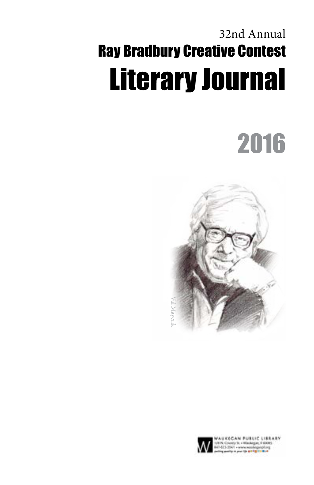 Ray Bradbury Creative Contest Literary Journal