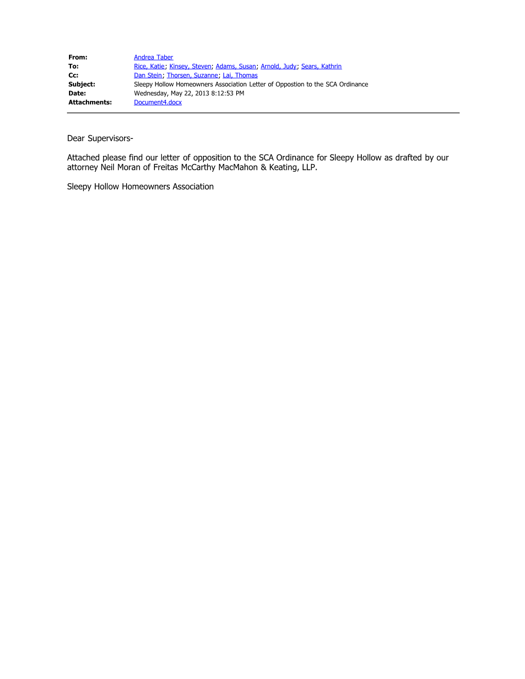 Dear Supervisors- Attached Please Find Our Letter of Opposition to the SCA Ordinance for Sleepy Hollow As Drafted by Our Attorne