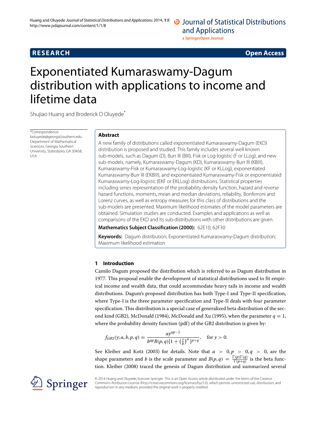 Exponentiated Kumaraswamy-Dagum Distribution with Applications to Income and Lifetime Data Shujiao Huang and Broderick O Oluyede*