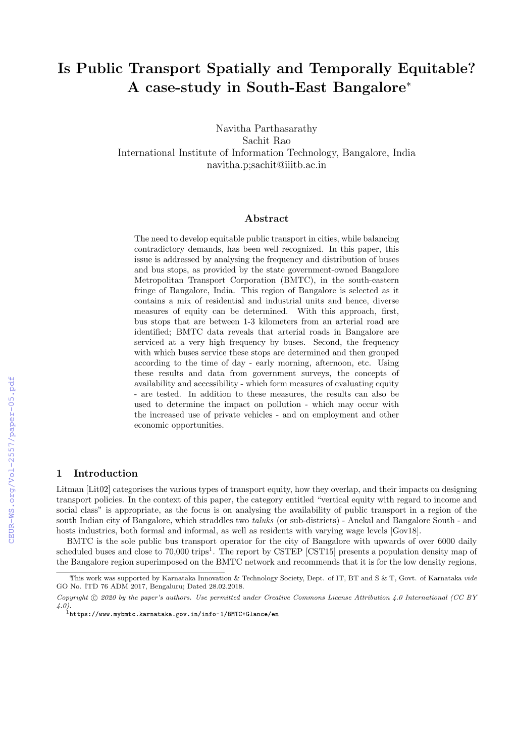 Is Public Transport Spatially and Temporally Equitable? a Case-Study in South-East Bangalore∗