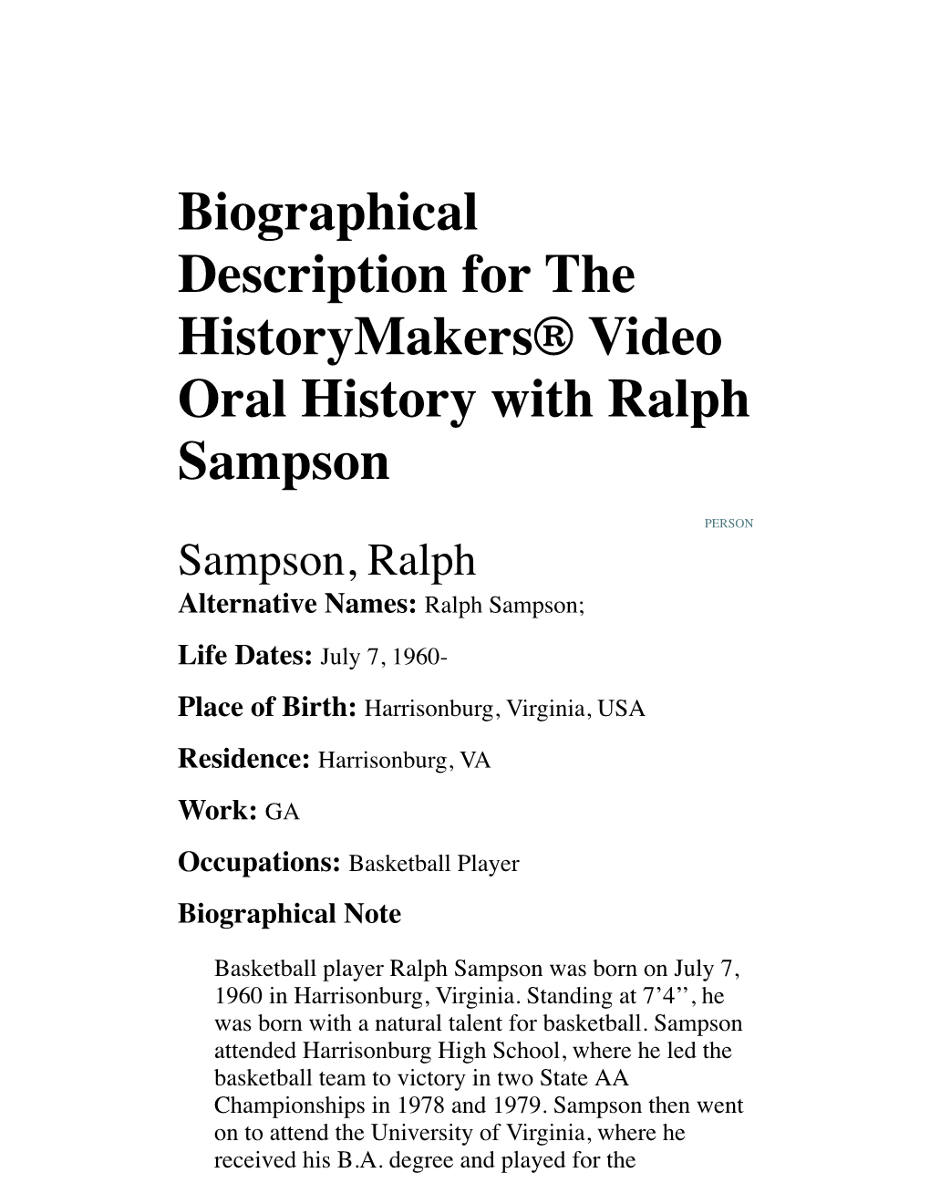 Biographical Description for the Historymakers® Video Oral History with Ralph Sampson