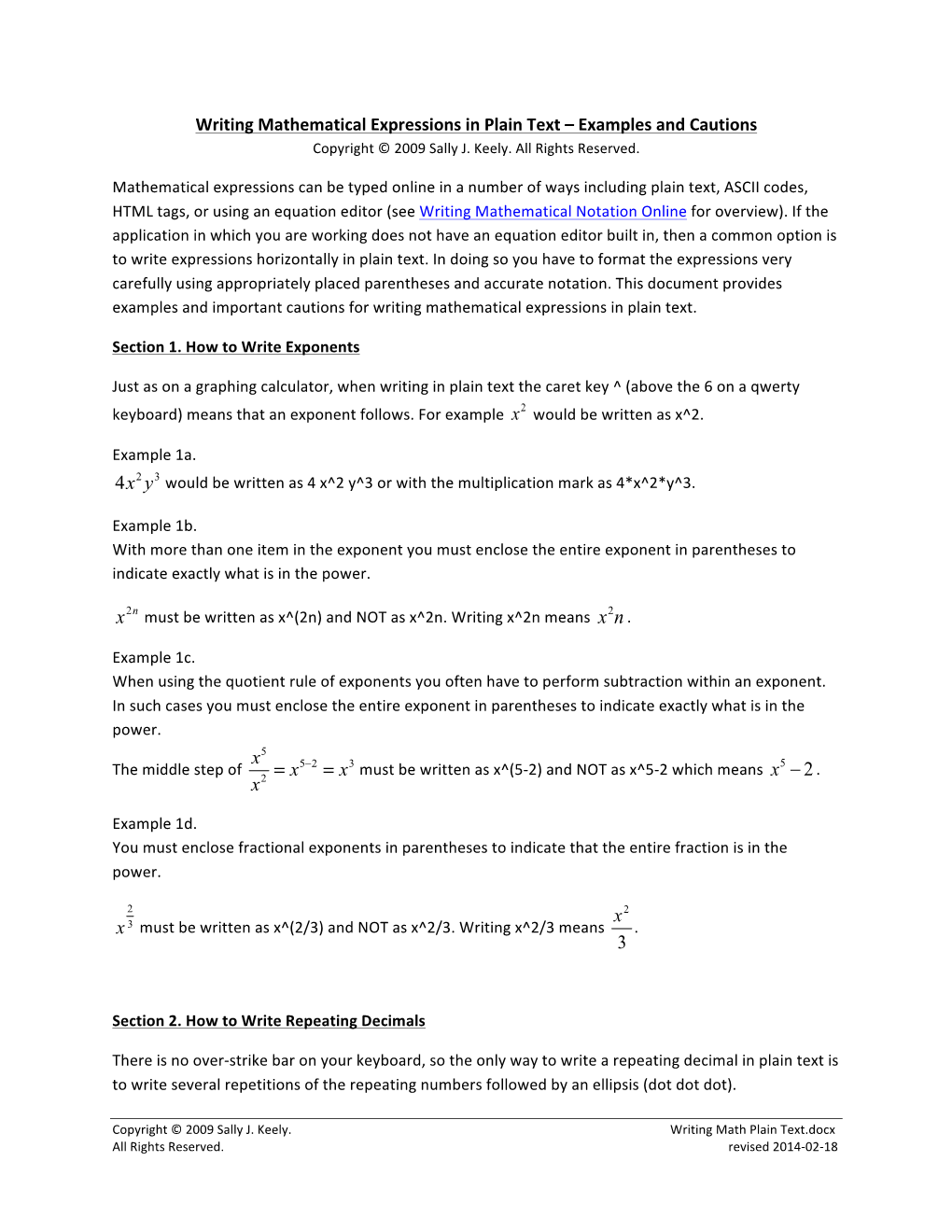 Writing Mathematical Expressions in Plain Text – Examples and Cautions Copyright © 2009 Sally J