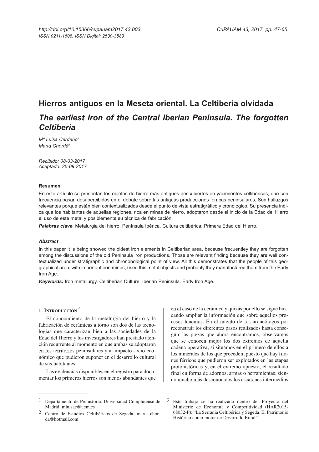 Hierros Antiguos En La Meseta Oriental. La Celtiberia Olvidada the Earliest Iron of the Central Iberian Peninsula