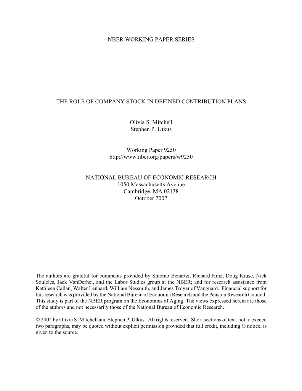 Nber Working Paper Series the Role of Company Stock