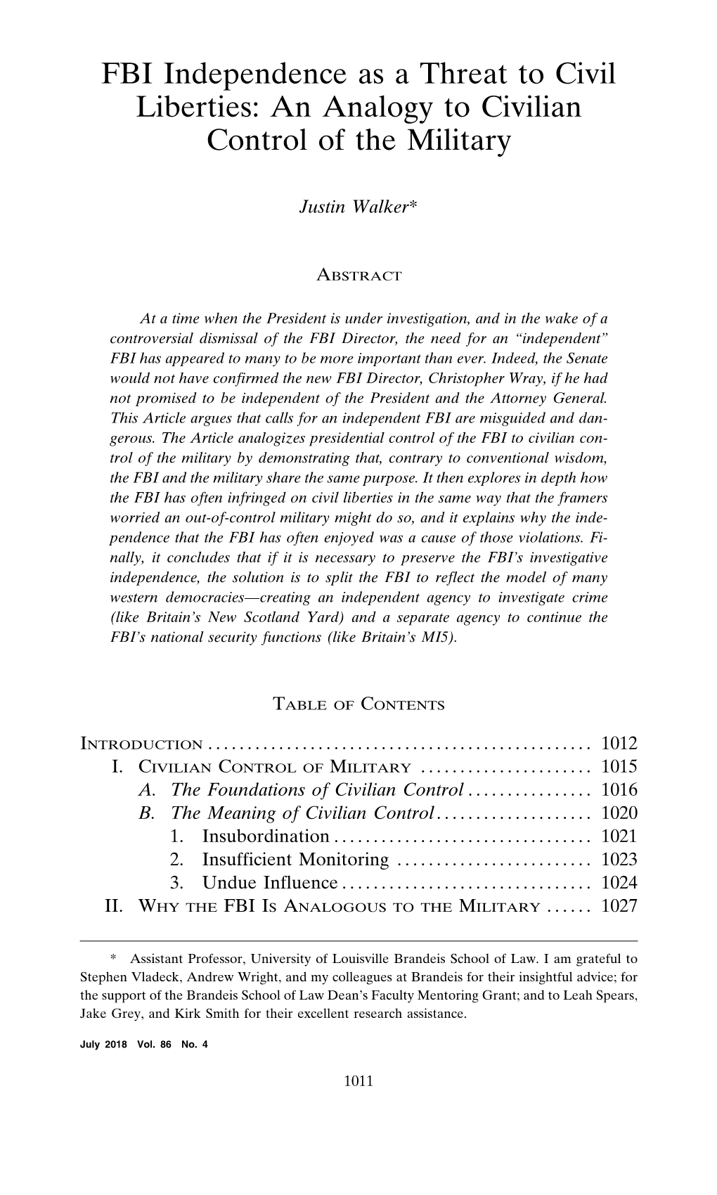 FBI Independence As a Threat to Civil Liberties: an Analogy to Civilian Control of the Military