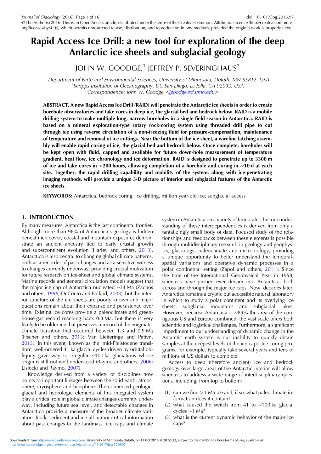 Rapid Access Ice Drill: a New Tool for Exploration of the Deep Antarctic Ice Sheets and Subglacial Geology