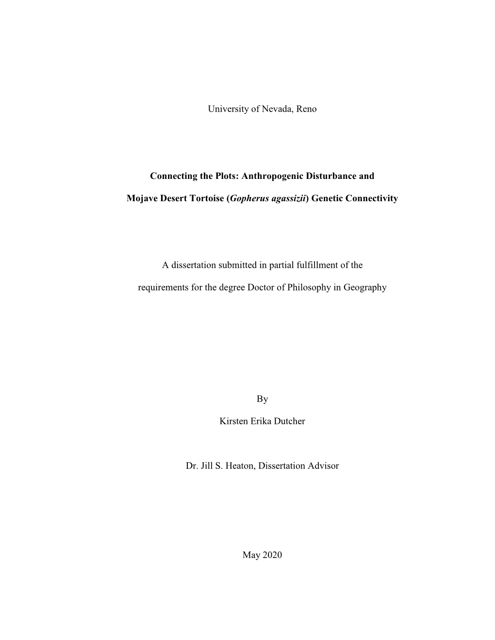 Anthropogenic Disturbance and Mojave Desert Tortoise (Gopherus Agassizii) Genetic Connectivity