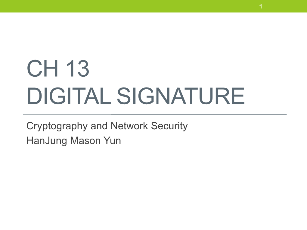 Ch 13 Digital Signature