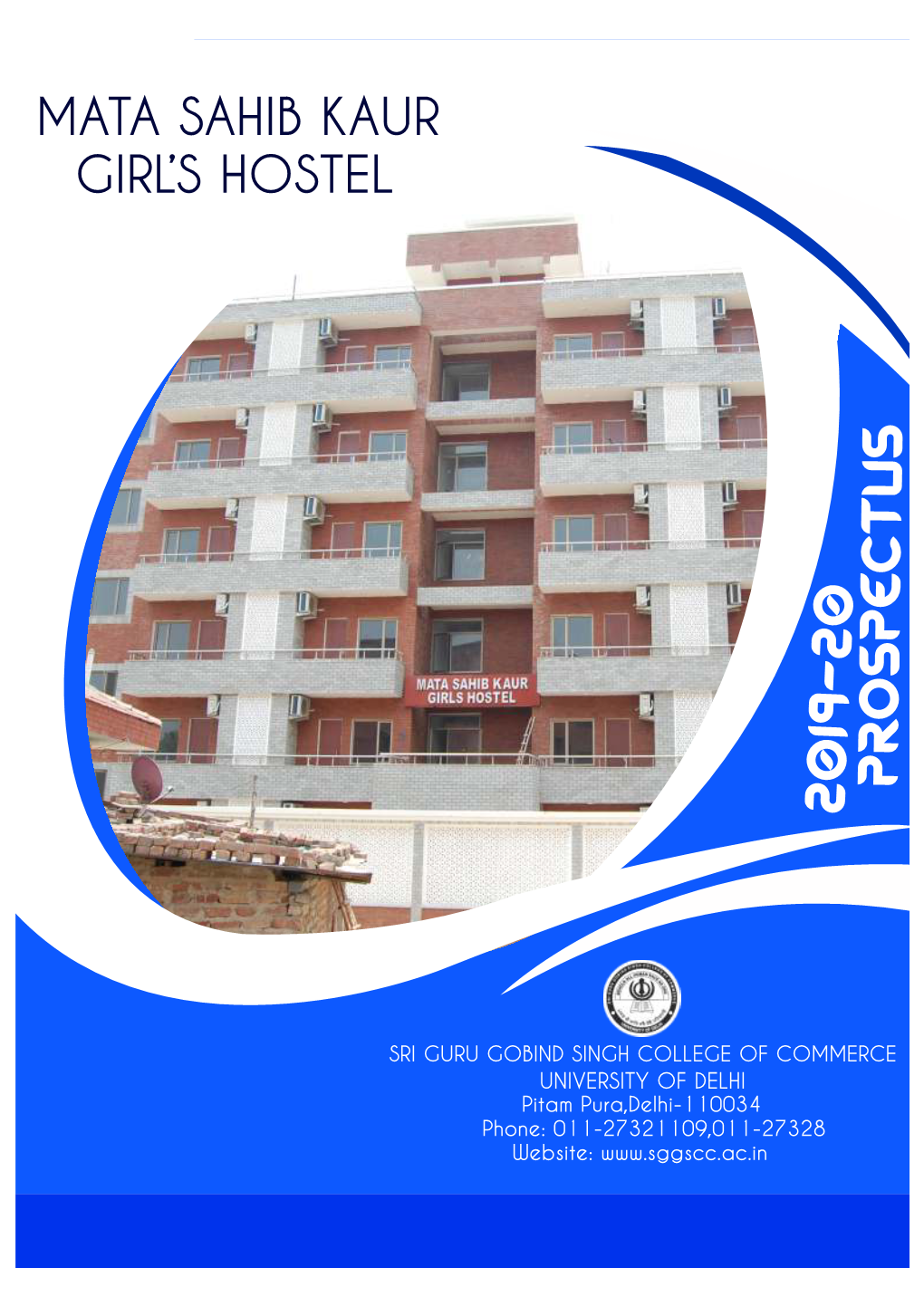 Harish Ji Mata Sahib Kaur Girls Hostel