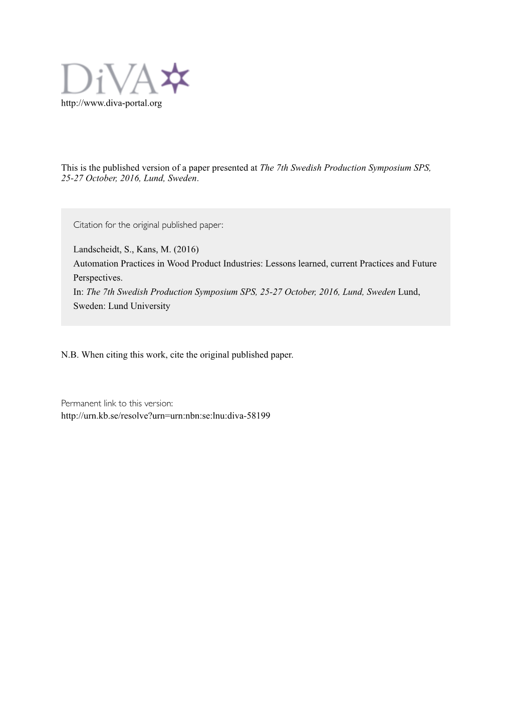 Automation Practices in Wood Product Industries: Lessons Learned, Current Practices and Future Perspectives